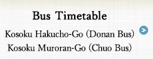 Bus Timetable Kosoku Hakucho-Go (Donan Bus) Kosoku Muroran-Go (Chuo Bus)